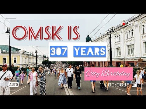 Siberia. Omsk is 307 years! City Birthday 2023 Walk. Омску 307 Лет. День Города 2023