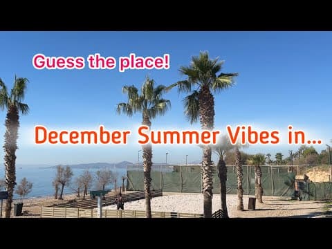 SUMMER in December! Guess the Place! Summer December Vibes in…