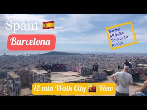Spain Barcelona Walk at the Hill at Bunker, Skyline View of Barcelona